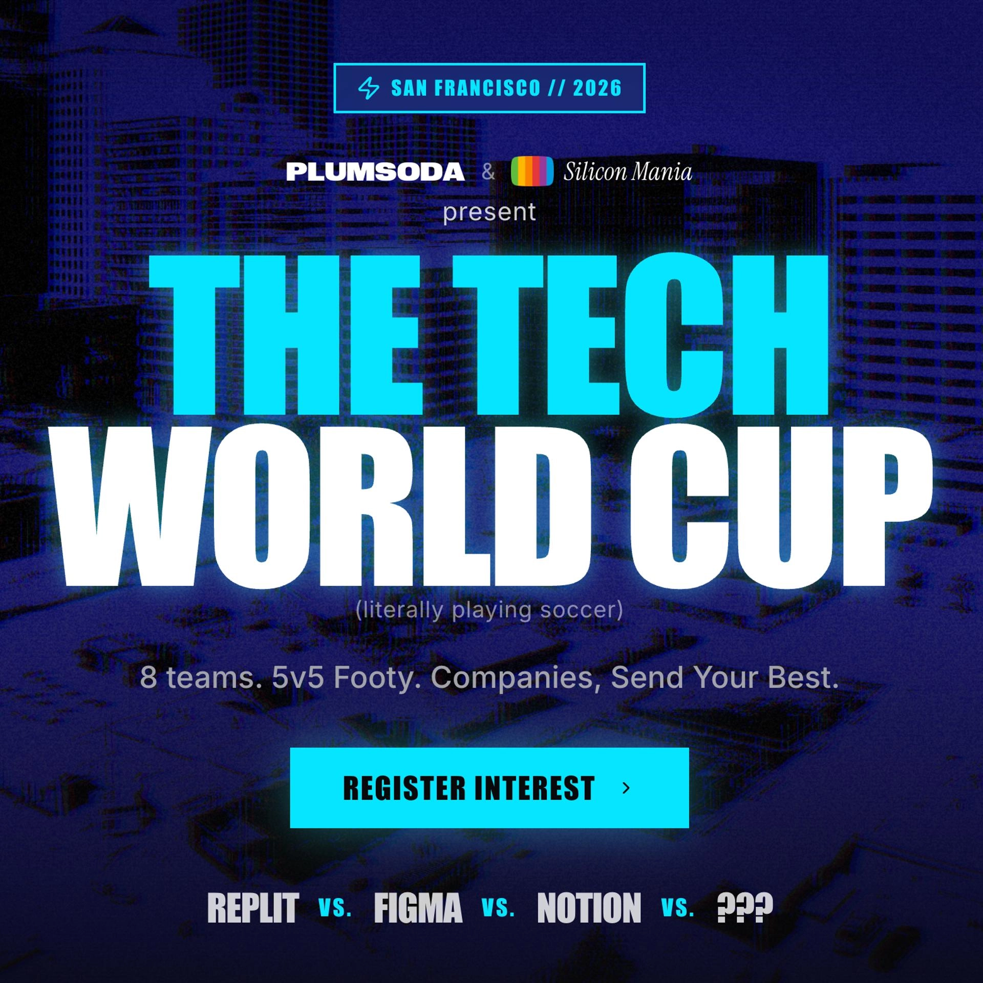 Tech World Cup + Founder Watch Party