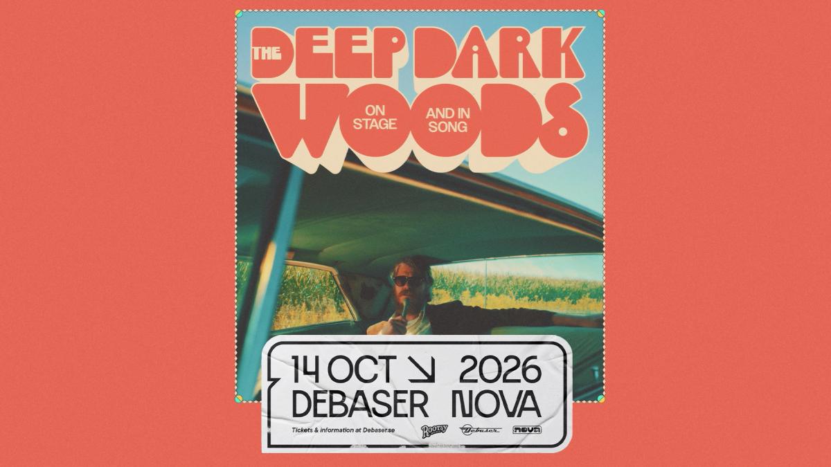 14/10 THE DEEP DARK WOODS | DEBASER NOVA