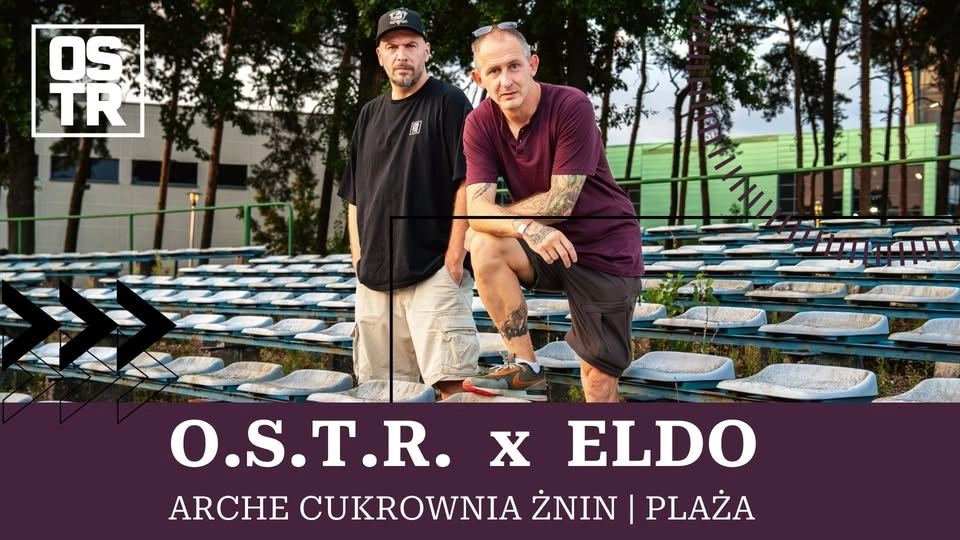 O.S.T.R. x Eldo | koncert na plaży | Arche Cukrownia Żnin | Długi weekend czerwcowy 2026
