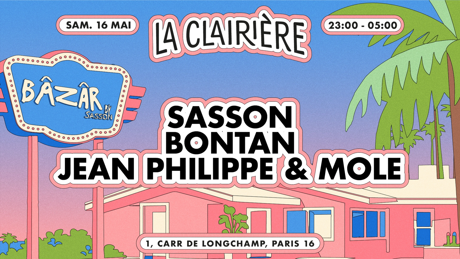 La Clairière: Sasson, Bontan, Jean Philippe & Mole