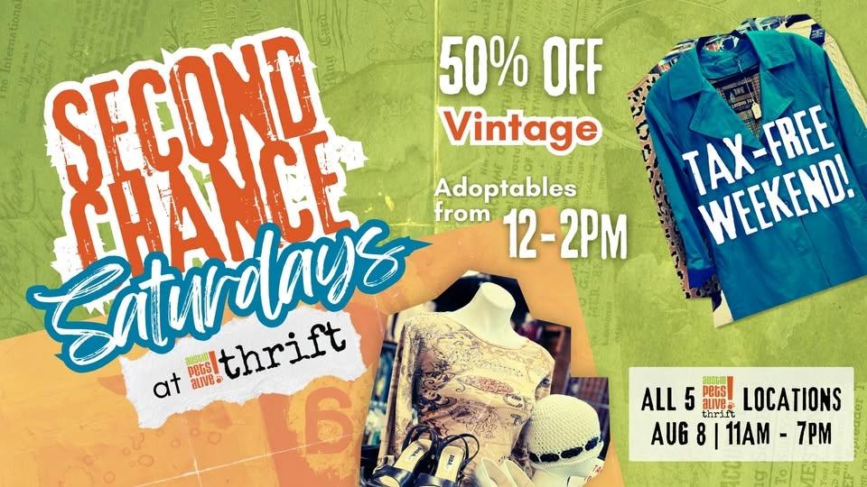 Second Chance Saturdays: TAX - FREE WEEKEND!