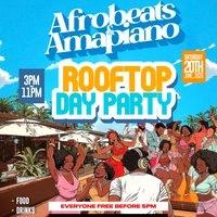 Afrobeats & Amapiano Rooftop Day Party