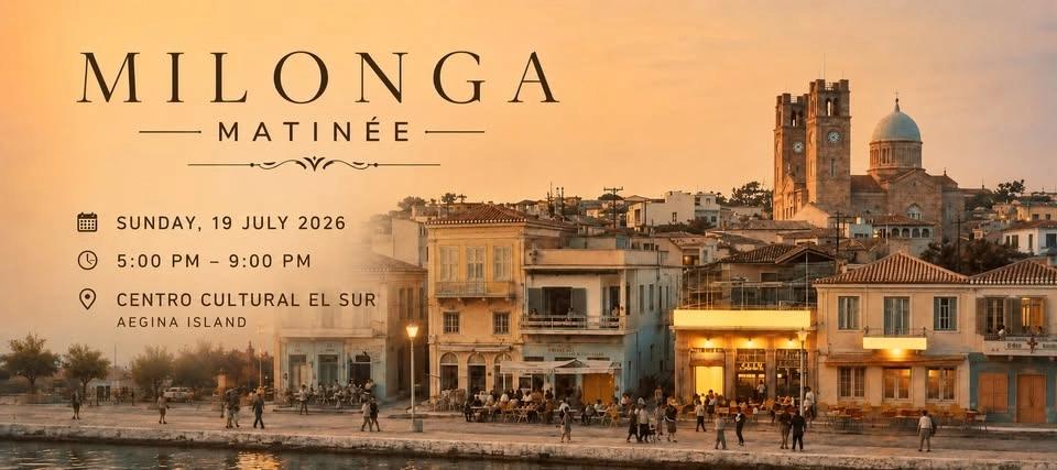 Milonga matinée " El Sur " - Aegina - DJ Βερονίκη Κουμαδωράκη
