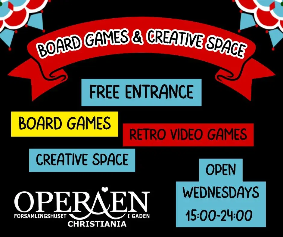 Boardgames & Creative Space // Operaen Christiania