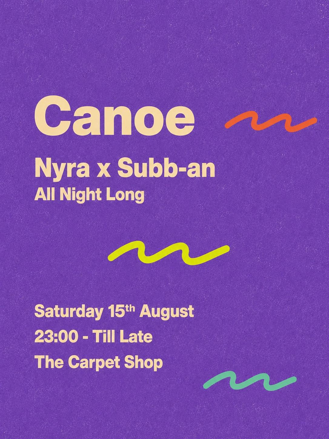 CANOE w Nyra x Subb-an