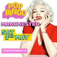 POP Bingo Saturday 2nd May Manchester