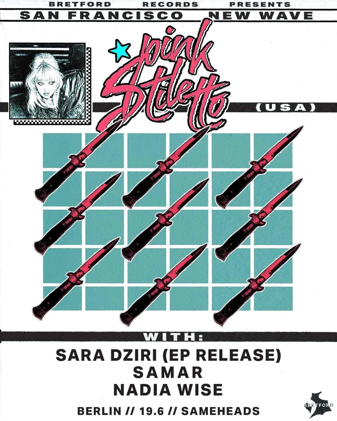 Pink Stiletto LIVE, Sara Dziri, Nadia Wise, Samar