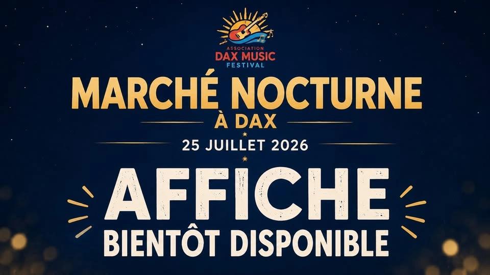 Marché nocturne à Dax