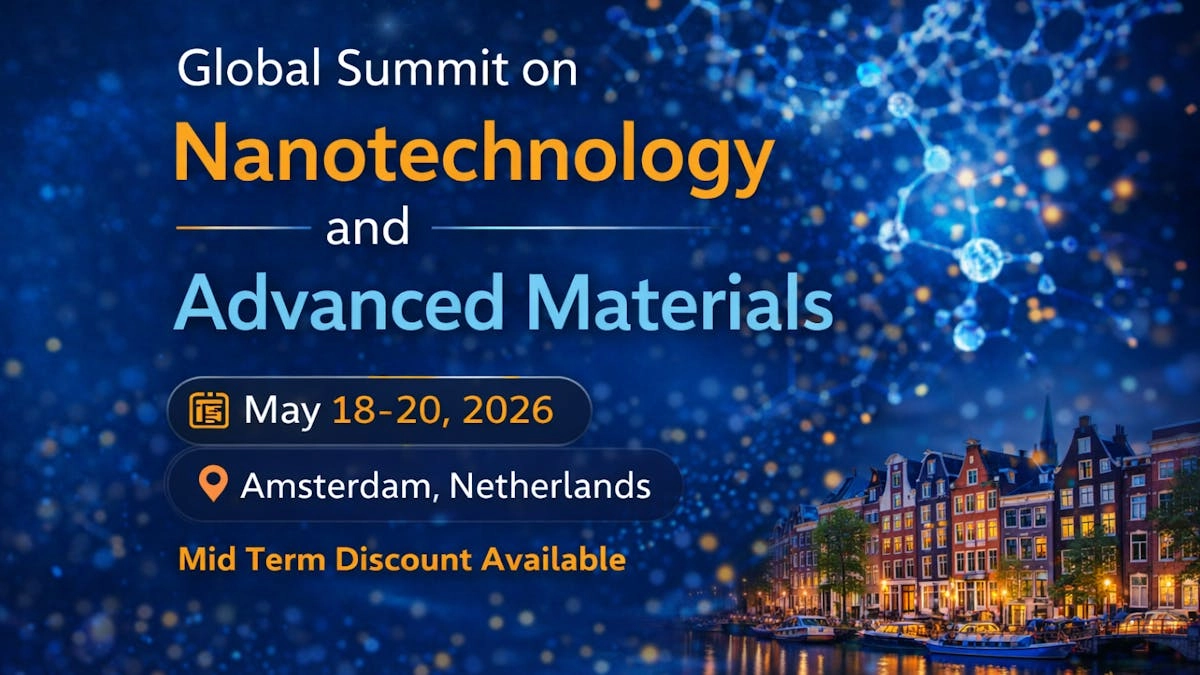 Global Summit on Nanotechnology and Advanced Materials