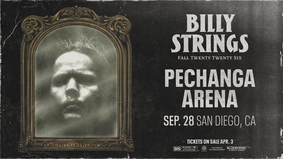 Billy Strings - San Diego, CA