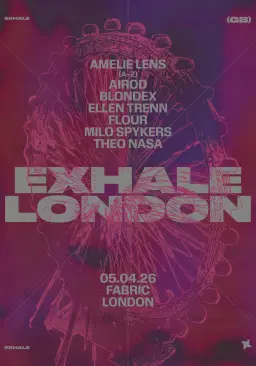 fabric: EXHALE - Amelie Lens, Airod, BLONDEX, Ellen Trenn, Flour, Milo Spykers, Theo Nasa