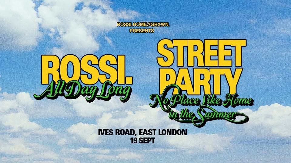 Rossi. all day long Street Party