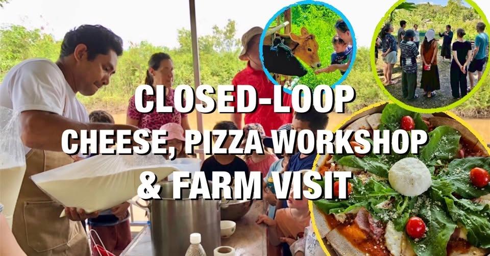 Closed-loop Cheese, Pizza Workshop & Farm Visit