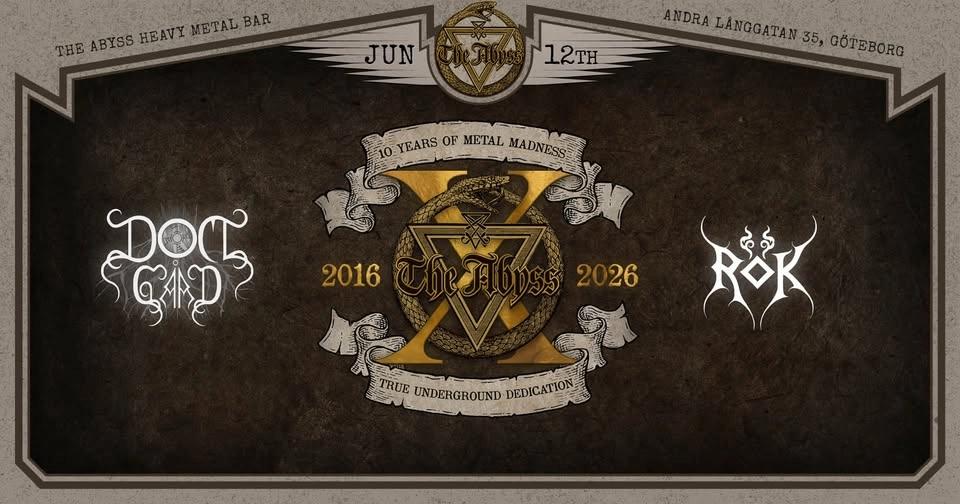 The Abyss X - Ten Year Celebration LIVE: DomgÄrd + Rök