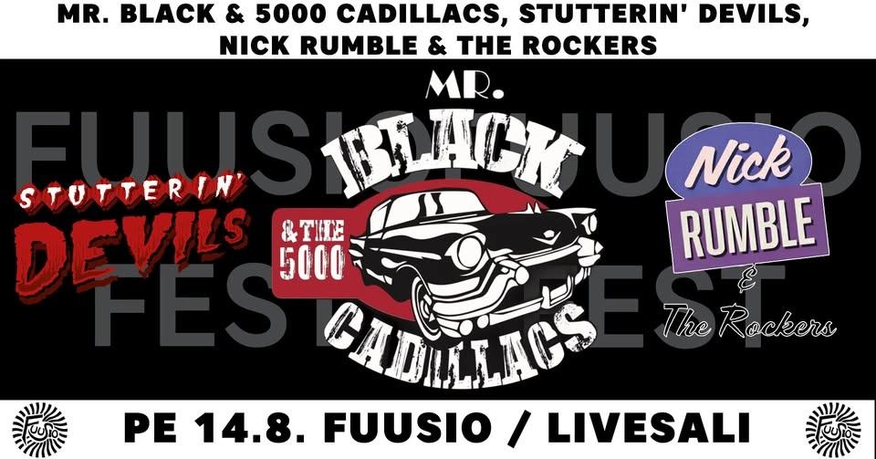Fuusio Fest: Mr. Black & the 5000 Cadillacs, Stutterin' Devils, Nick Rumble & The Rockers