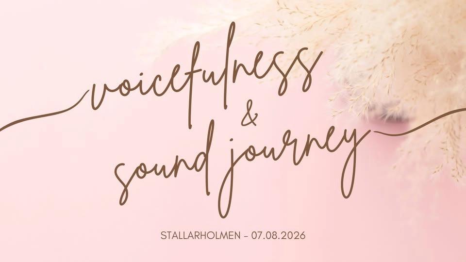 Voicefulness & Sound Journey
