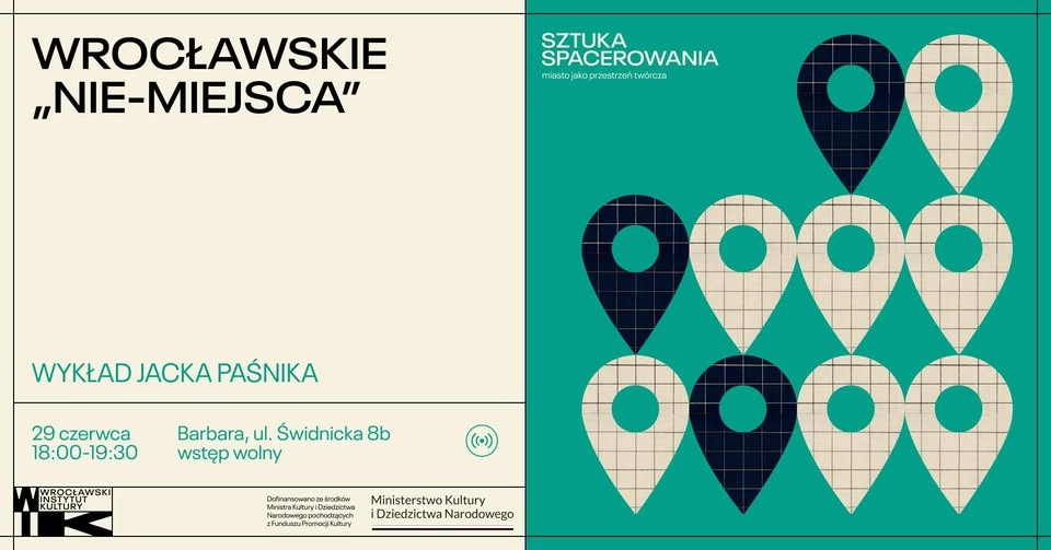 Wrocławskie „Nie-miejsca” | Szkoła Sąsiedzkich Spacerów
