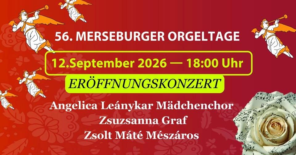 Eröffnungskonzert der 56. Merseburger Orgeltage
