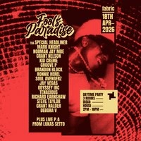 Fool's Paradise: Mark Knight, Norman Jay, Grant Nelson + more