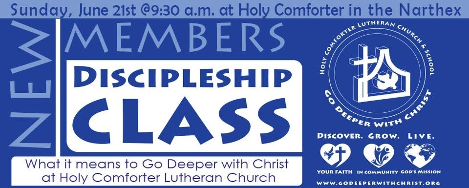 New Member Orientation - Discipleship Class