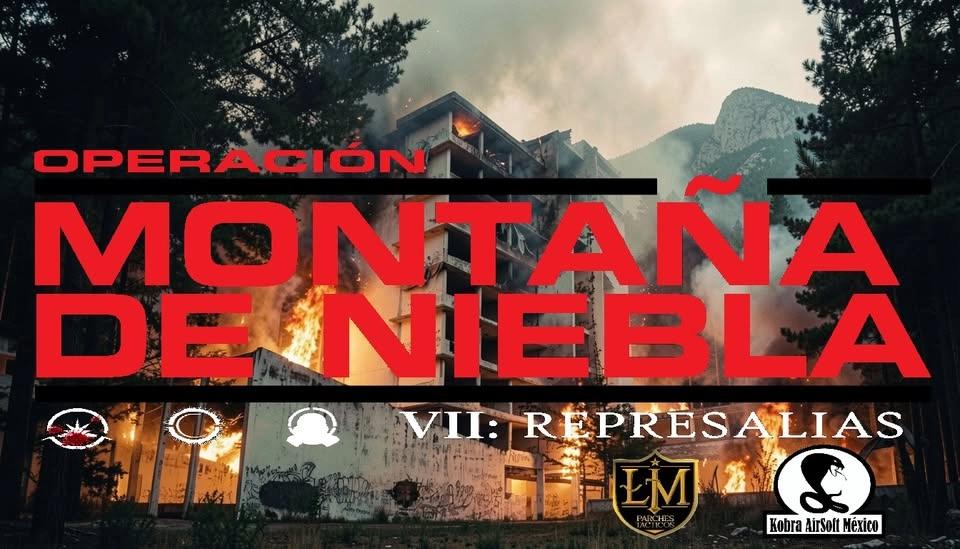 Op. Montaña de Niebla VII: REPRESALIAS