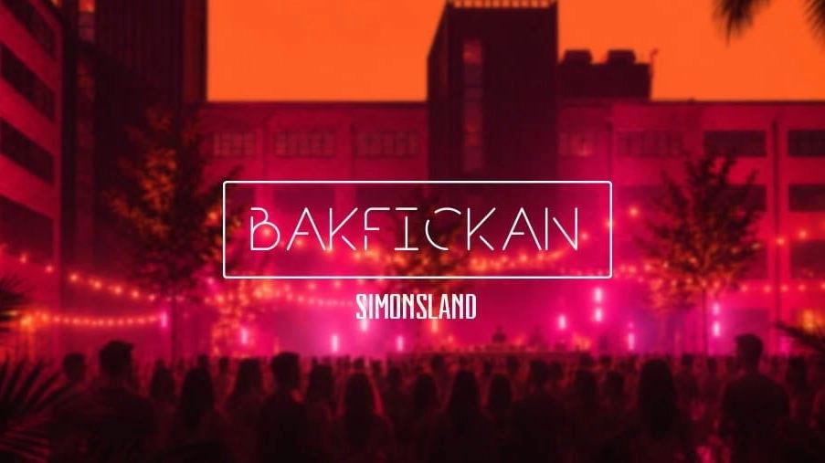 Bakfickan - Premiär @ Simonsland