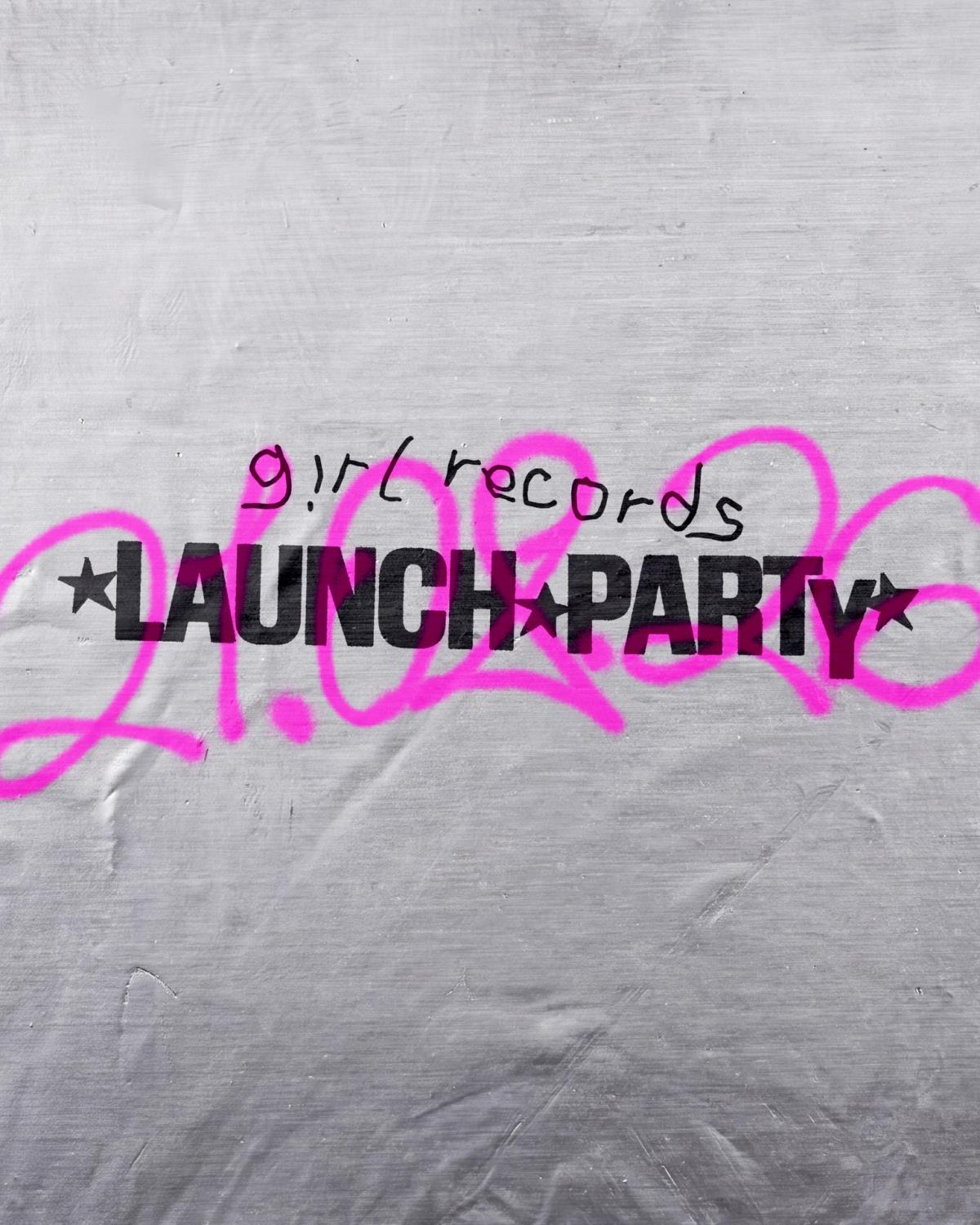 g!rl records launch party