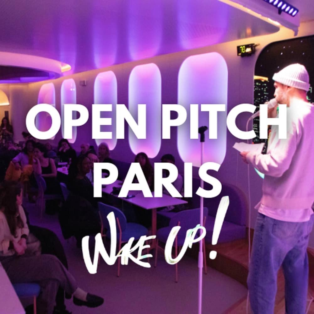 🎤 Open Pitch Paris #4 — 2 minutes pour convaincre (sans slides)