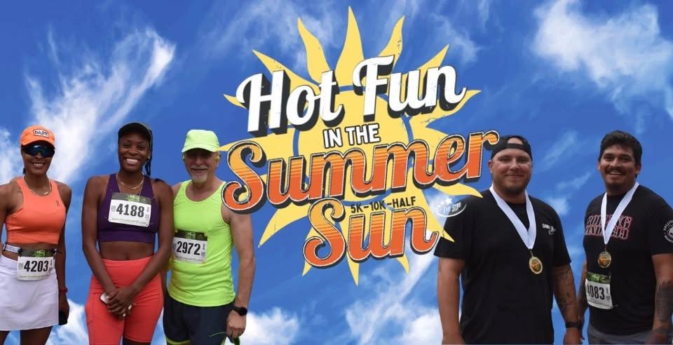 Hot Fun in the Summer Sun 5K/10K/Half Marathon