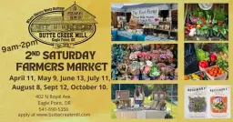 The Butte Creek Mill’s 2nd Saturday Farmers market