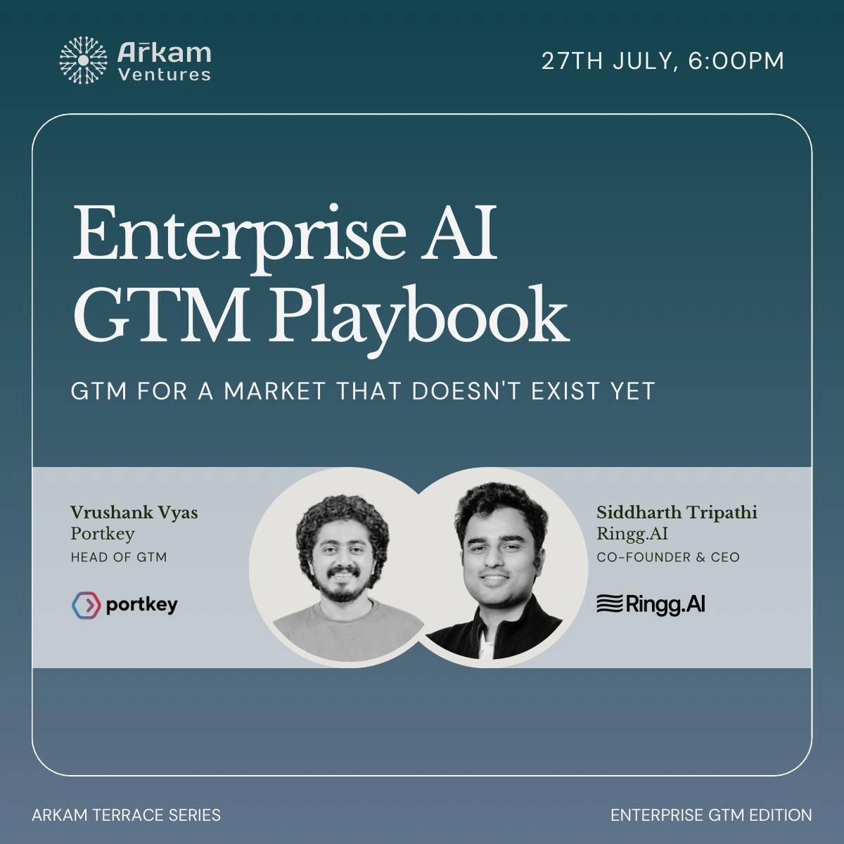 Enterprise AI GTM Playbook | Arkam Ventures