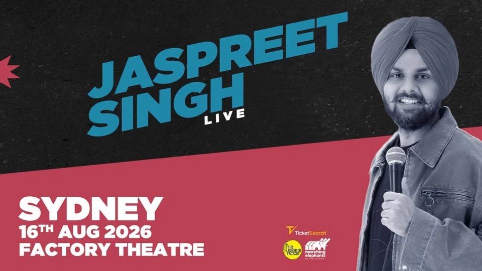 JASPREET SINGH | The Factory, Sydney