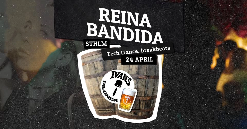 REINA BANDIDA PÅ IVANS PILSNERBAR