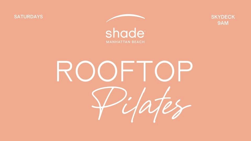 Rooftop Pilates - Manhattan Beach