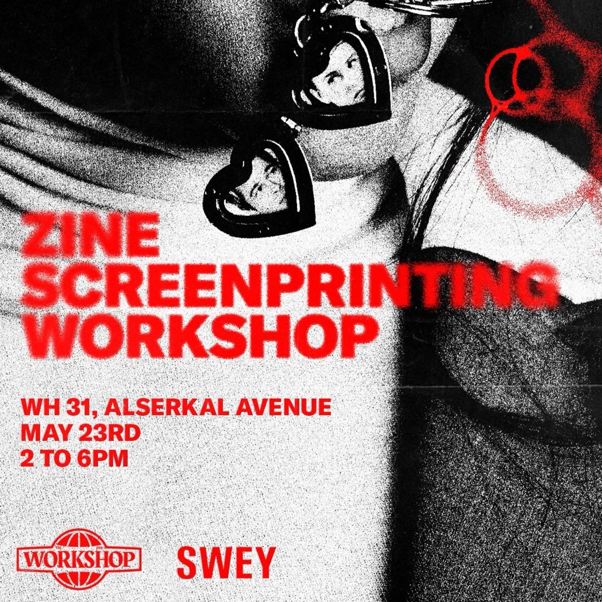 Zine Screenprinting Workshop