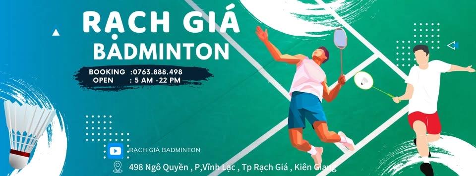 GIẢI CẦU LÔNG NỘI BỘ RẠCH GIÁ BADMINTON - ZOZO SPORT
