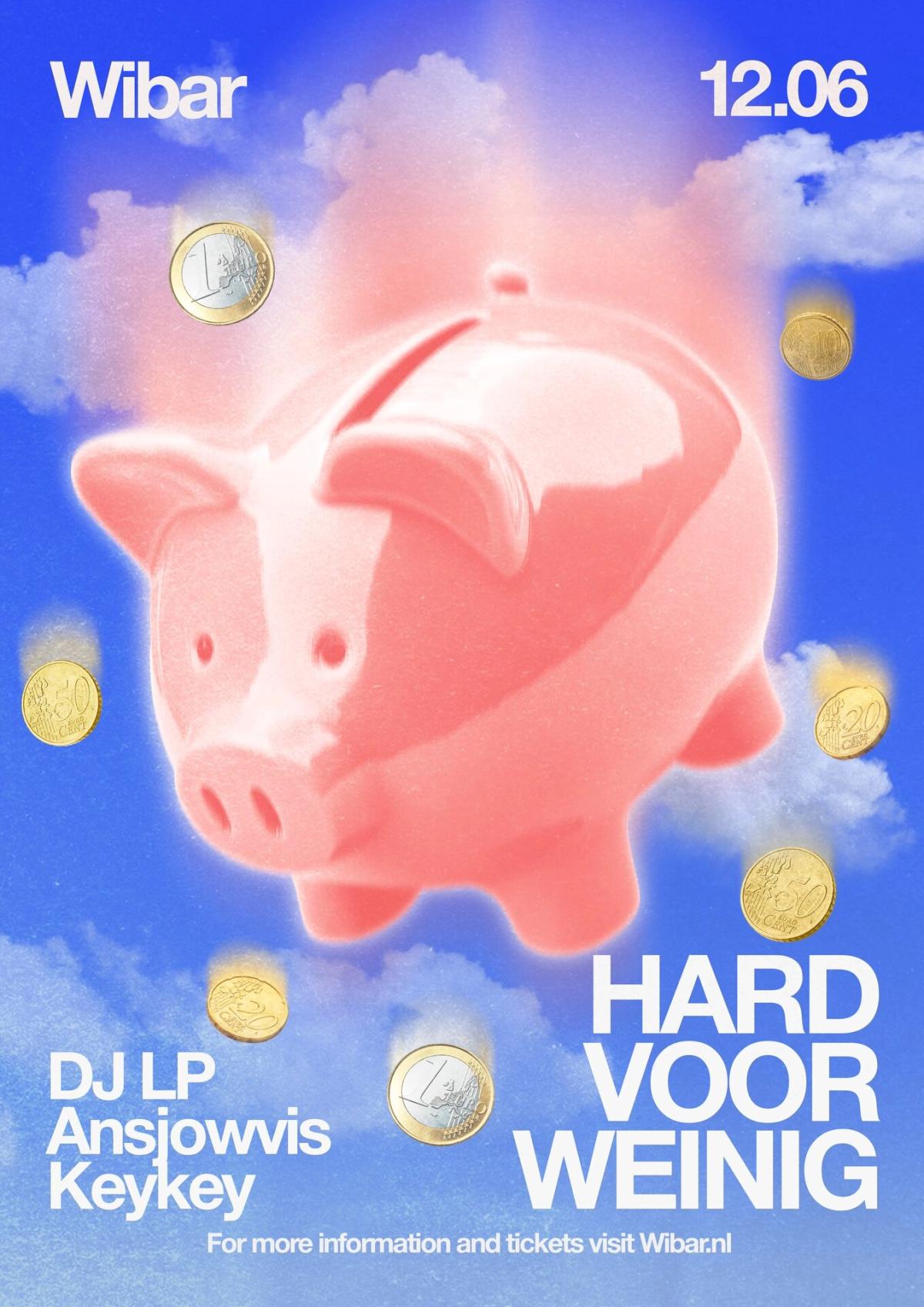 Hard voor weinig