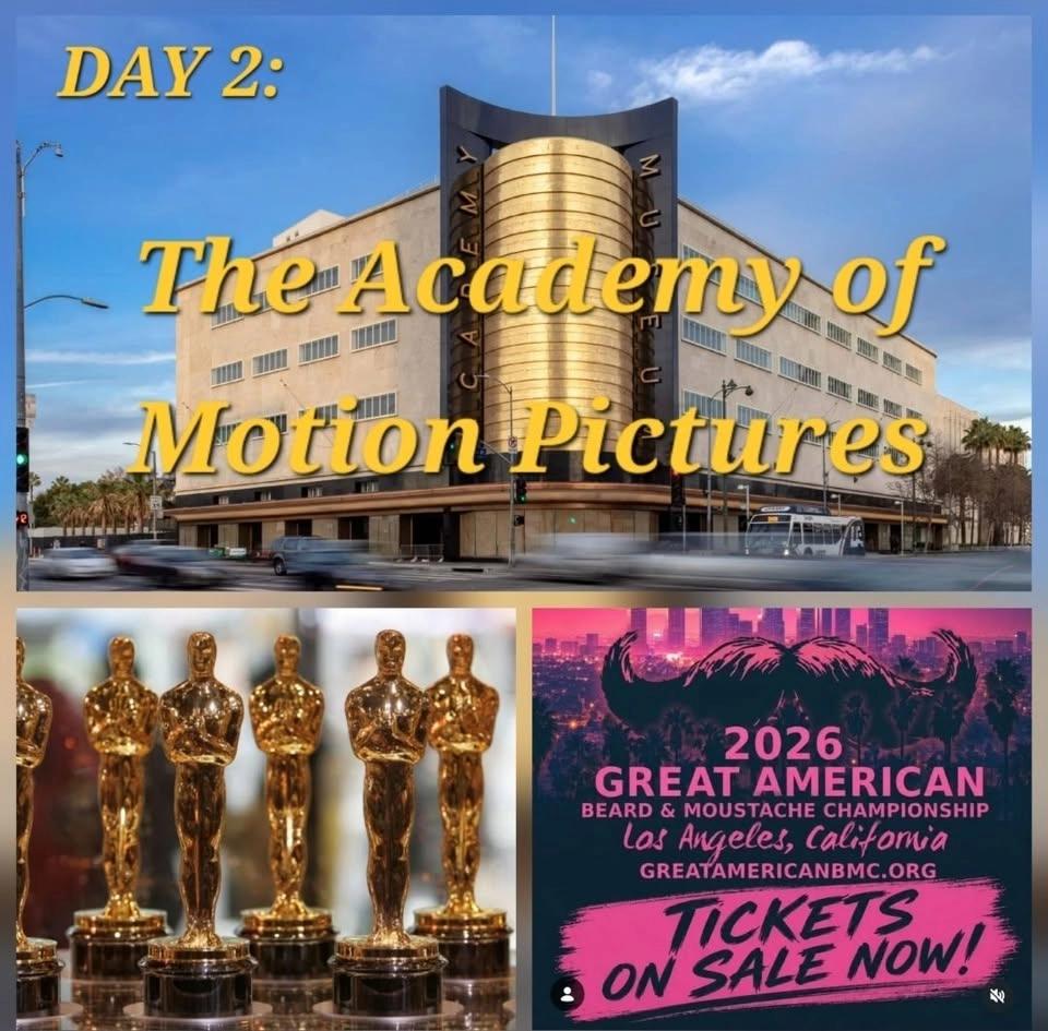 DAY 2: The Academy of Motion Pictures (The Oscars!)