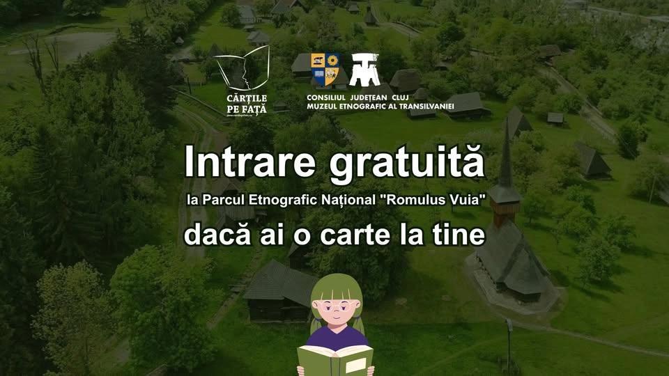 Intrare gratuită la Parcul Etnografic Național ”Romulus Vuia” dacă ai o carte la tine