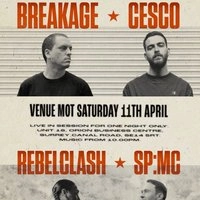 Breakage, SP:MC, Cesco, Rebel Clash - Venue MOT