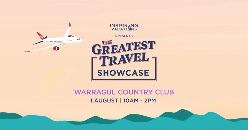 The Greatest Travel Showcase | Warragul