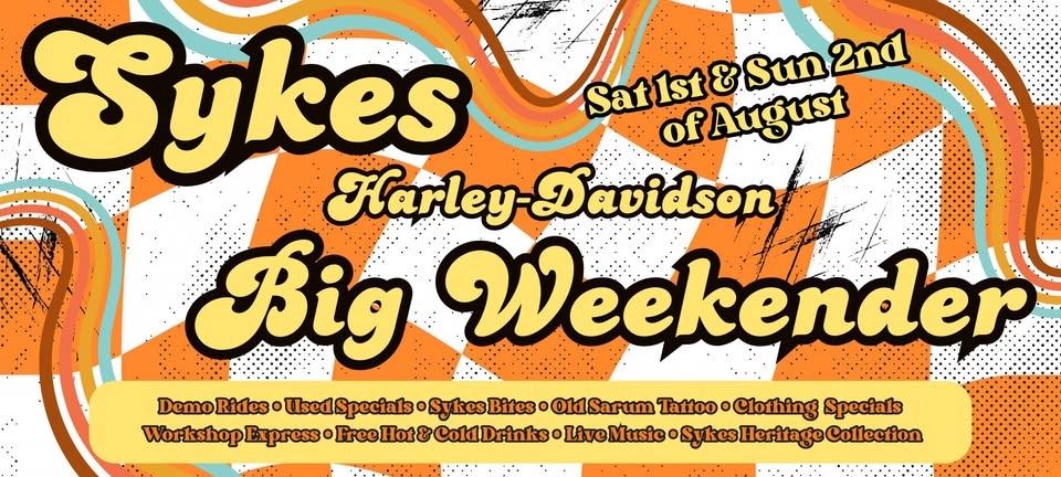 Sykes Harley-Davidson Big Weekender 2026