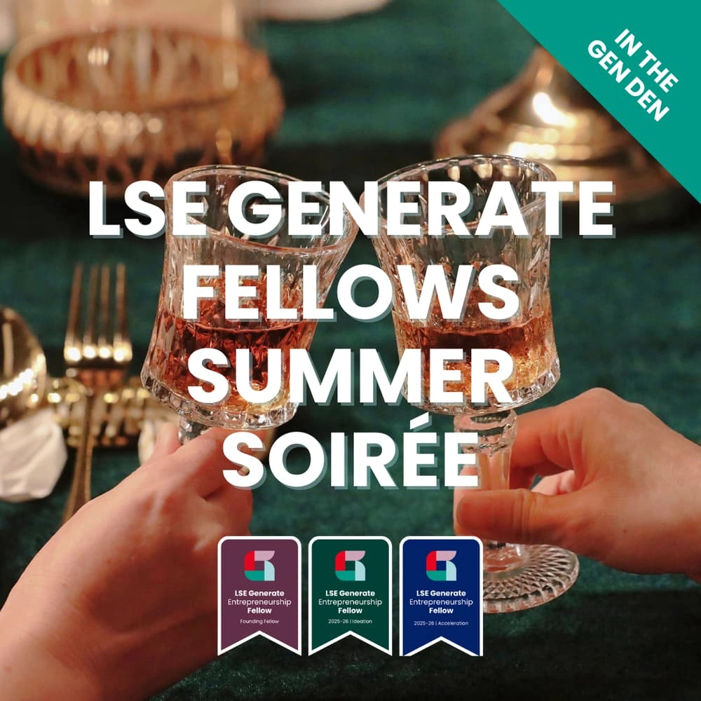 LSE Generate Fellows Summer Soirée