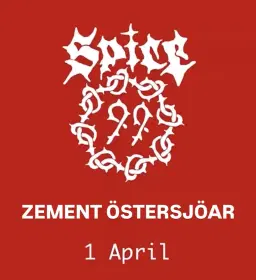 ZEMENT + ÖSTERSJÖAR = SPICE99