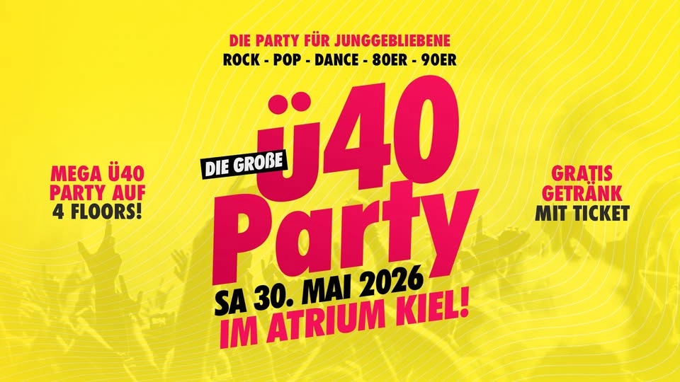 SA.30.05 | DIE GROßE Ü40 PARTY AUF 4 FLOORS!