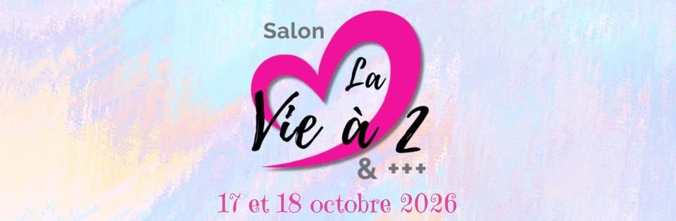 Salon LA VIE À 2