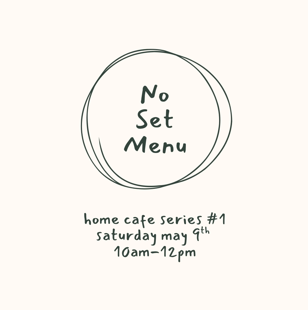 No Set Menu - Home Café Series #1 ☕️