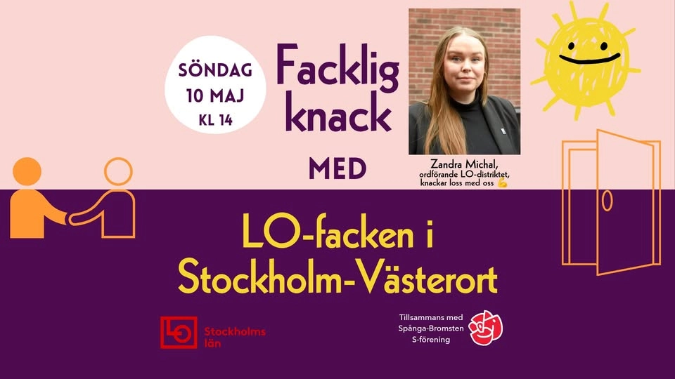 Facklig knack i Spånga med LO-distriktets ordförande Zandra Michal