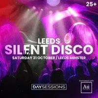 DAY SESSIONS Presents: SILENT DISCO - Leeds - October 2026