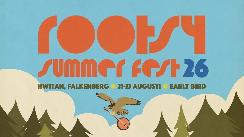 "Early Bird" Rootsy Summer Fest 26 (tredagars)
